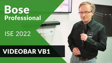 Bose Videobar VB1 - Wideokonferencja w 4K? [ISE'22]