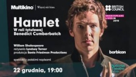 HAMLET - National Theatre Live w Multikinie - 22.12.2016