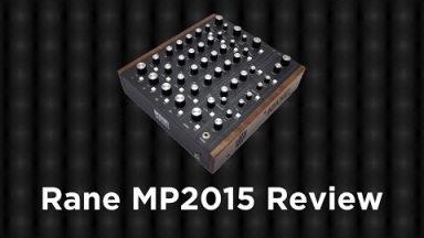 Rane MP2015 Rotary Mixer Review