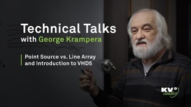 TECHNICAL TALKS - Point Source vs. Line Array and Introduction to VHD5