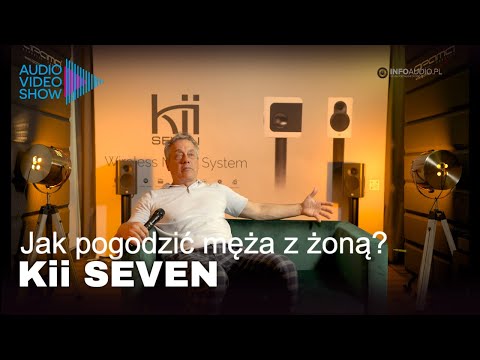 Kolumna dla melomana CZY audiofila? | Kii7 SEVEN